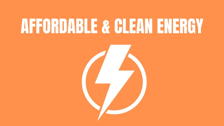 Read more about the article AFFORDABLE AND CLEAN ENERGY: Ensure access to affordable, reliable, sustainable, and modern energy for all